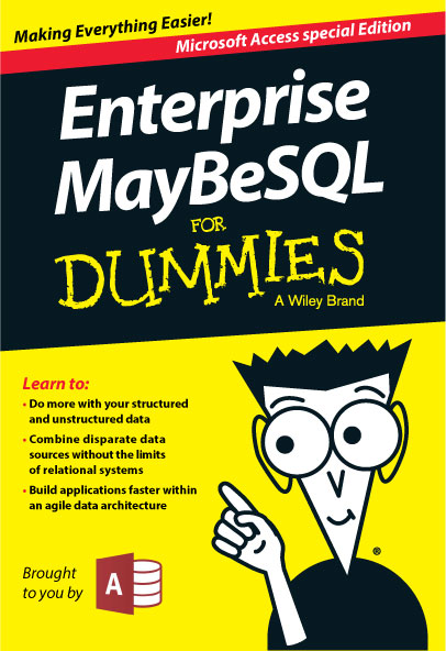 MayBeSQL Coming to Microsoft Access!